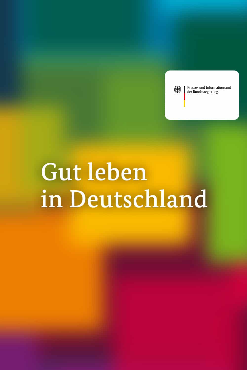 Strategie "Gut leben in Deutsch­land" UVA Werbeagentur Berlin